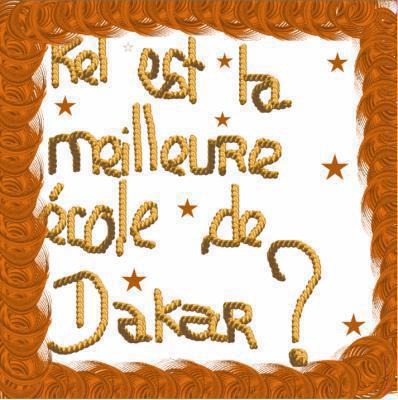 pour moi c l'ecole khadimou rassoul